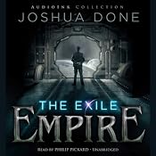 The Exile Empire: The Phoenix Wars | [Joshua Done]