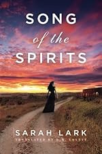 Song of the Spirits (In the Land of the Long White Cloud saga)