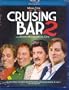 Cruising Bar 2 [Blu-ray]