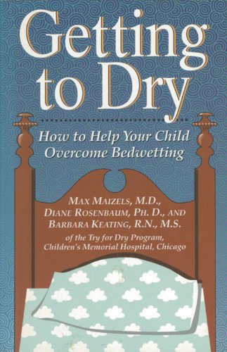 getting to dry how to help your child overcome bedwetting