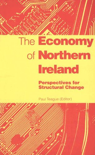 The Economy of Northern Ireland: Perspectives for Structural Change under Economic Conditions in The Books Store