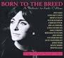 Born to the Breed: A Tribute to Judy Collins