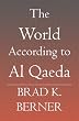 The World According to Al Qaeda