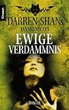 D&auml;monicon 6: Ewige Verdammnis - Darren Shan
