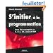 S'initier � la programmation - Avec des exemples en C, C++, C#, Java et PHP