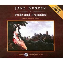 Pride and Prejudice (Unabridged Classics in Audio)