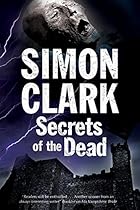 Secrets of the Dead: A novel of mummies and ancient curses