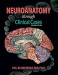 Neuroanatomy Through Clinical Cases,...