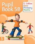 Pupil Book 5B (Collins New Primary Ma...