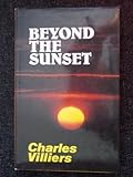 Beyond the sunset