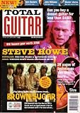 TOTAL GUITAR MAGAZINE WITH CD 2 FEATURES, STEVE HOWE, BROWN SUGAR, JOHN WILLIAMS, SPIN DOCTORS