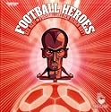 Football Heroes See Red!: Das komplette Sammelbilder-Album zur Fussball-Europameisterschaft - The complete sticker album for the European Football Championship
