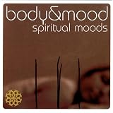 Body & Mood-Spiritual Moods