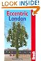 Eccentric London, 2nd (Bradt Travel Guide)