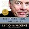 The First Billion is the Hardest: Reflections on a Life of Comebacks and America's Energy Future