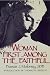 Books : Women First Among the Faithful