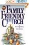 The Family-Friendly Church