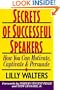 Secrets of Successful Speakers: How You Can Motivate, Captivate, and Persuade