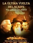 La �ltima vuelta del scaife