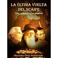 La �ltima vuelta del scaife