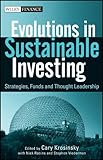 Evolutions in sustainable investment : strategies, funds and thought leadership
