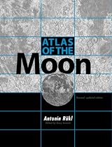 Atlas of the Moon: Revised, Updated Edition
