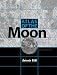 Atlas of the Moon: Revised, Updated Edition