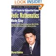 Vedic Mathematics Made Easy by Dhaval Bathia