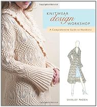 Knitwear Design Workshop: A Comprehensive Guide to Handknits