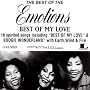 The Best Of The Emotions: Best Of My Love