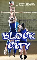 Block City (The Volleyball Series Book 3)