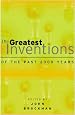 The Greatest Inventions of the Past 2000 Years