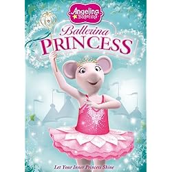 Angelina Ballerina: Ballerina Princess DVD