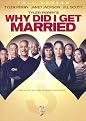 Why Did I Get Married?