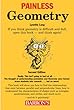 Painless Geometry (Barron's Painless)
