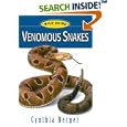 Venomous Snakes (Wild Guide) by  Cynthia Berger and Emily Damstra