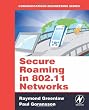 Secure Roaming in 802.11 Networks (Communications Engineering)