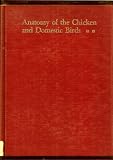 Anatomy of the Chicken and Domestic Birds