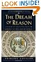 The Dream of Reason: A History of Philosophy from the Greeks to the Renaissance