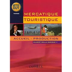 Mercatique Touristique : Accueil - Production