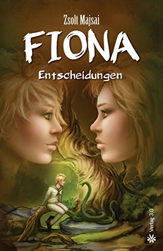 Fiona - Entscheidungen (German Edition)