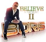 Believe in the Music II