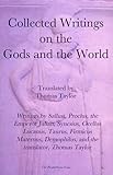 Collected writings on the gods and the world