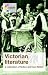 Victorian Literature: A Collection of Fiction and Non-Fiction (Cambridge Collections)