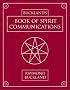 Buckland's Book of Spirit Communications
