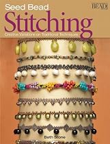 Seed Bead Stitching: Creative Variations on Traditional Techniques