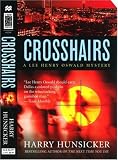 Crosshairs (Lee Henry Oswald Mystery Series #3)
