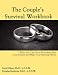 The Couple's Survival Workbook: What You Can Do To Reconnect With Your Partner and Make Your Marriage Work