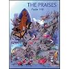 The Praises: Psalm 148 : A Psalm of David