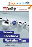 Die besten Facebook Marketing Tipps